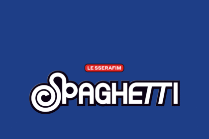 SPAGHETTI le sserafim